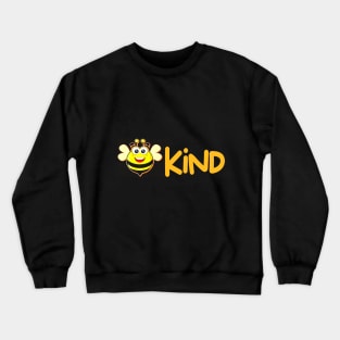 Be kind Crewneck Sweatshirt